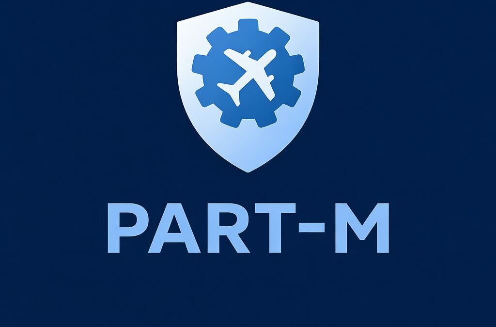 PART-M ZARZĄDZANIE CIĄGŁĄ ZDATNOŚCIĄ DO LOTU